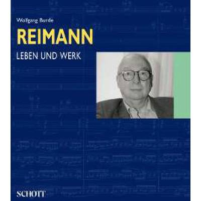 Aribert Reimann - Leben und Werk